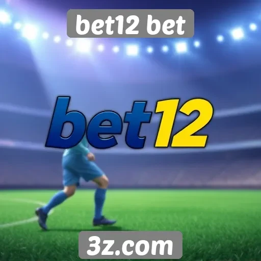 Recursos e funcionalidades do site bet12 bet