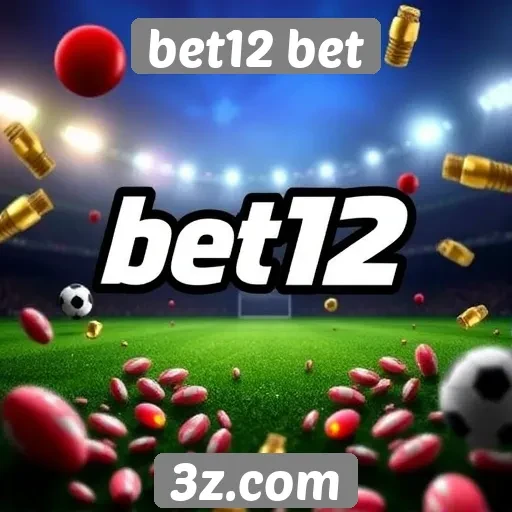 Comparação de bônus e promoções oferecidas pelo bet12 bet
